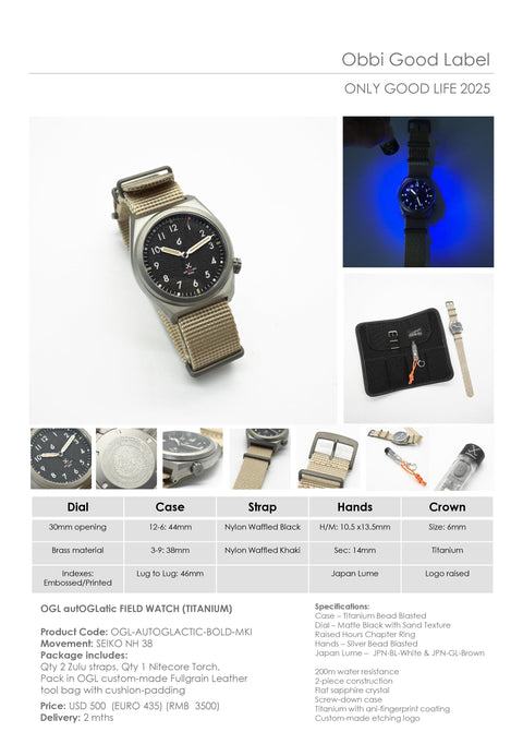 OGL ONLY GOOD LIFE The autOGLactic Field Watch