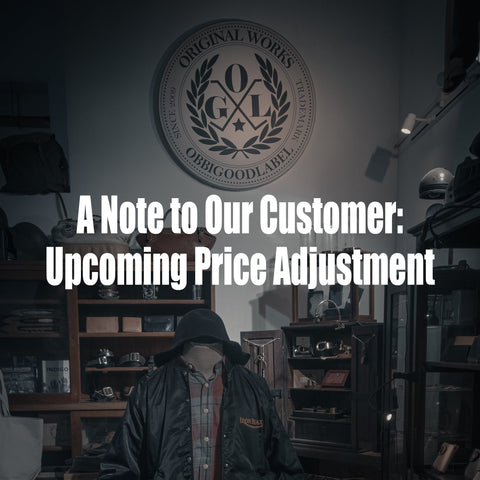 A Note to Our Customers: On the Upcoming Price Adjustment